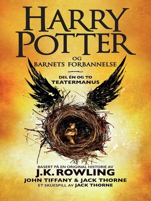 cover image of Harry Potter og Barnets forbannelse